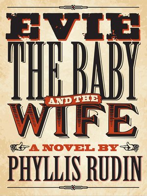 cover image of Evie, the Baby and the Wife